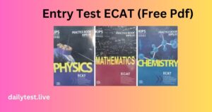 Entry Test Preparation Book For ECAT (Free Pdf)