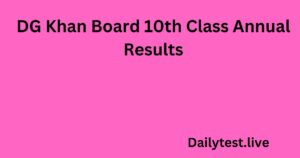 DG Khan Board 10th Class Annual Results